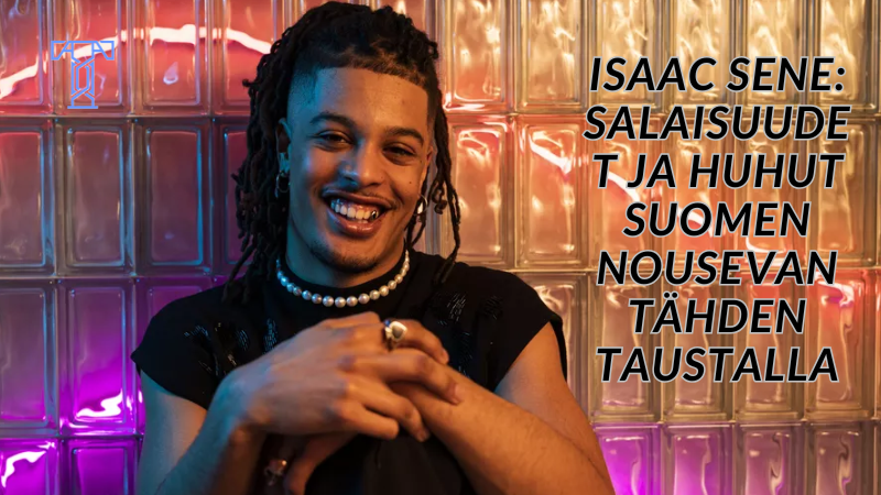 Isaac Sene: Salaisuudet ja Huhut Suomen Nousevan Tähden Taustalla